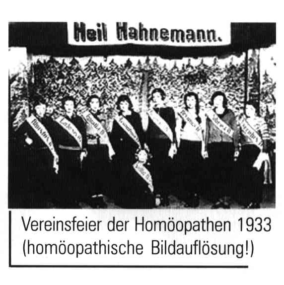 Vereinsfeier der Homoeopathen, 1933, 
(homoeopathische Bildaufleosung!