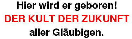 Selbsterfuellende Prophezeihung: Es IST Kult!