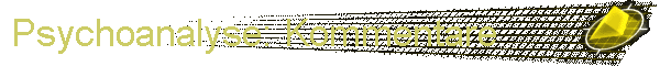 Psychoanalyse: Kommentare