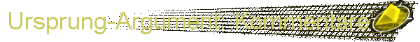 Ursprung-Argument: Kommentare
